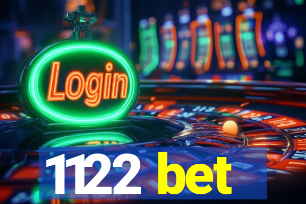 1122 bet